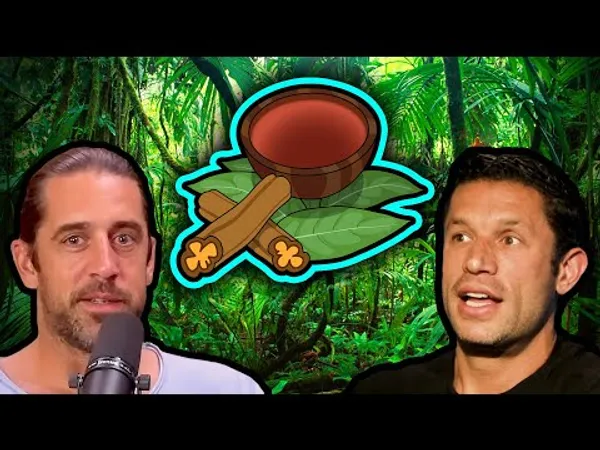 Aaron Rodgers's Ayahuasca Experience