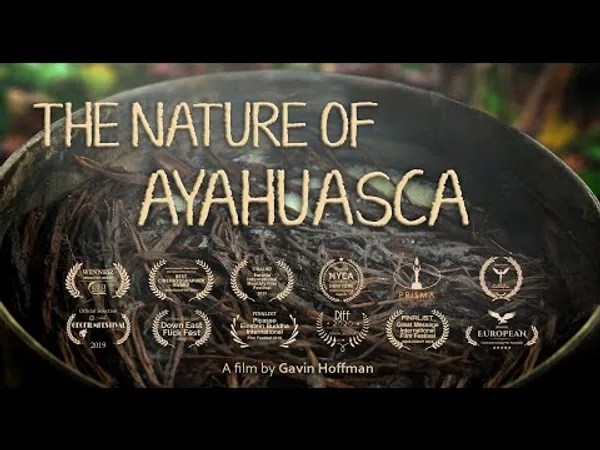 The Nature of Ayahuasca